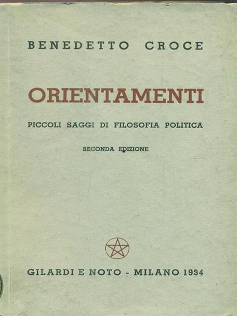 Orientamenti - Benedetto Croce - 3