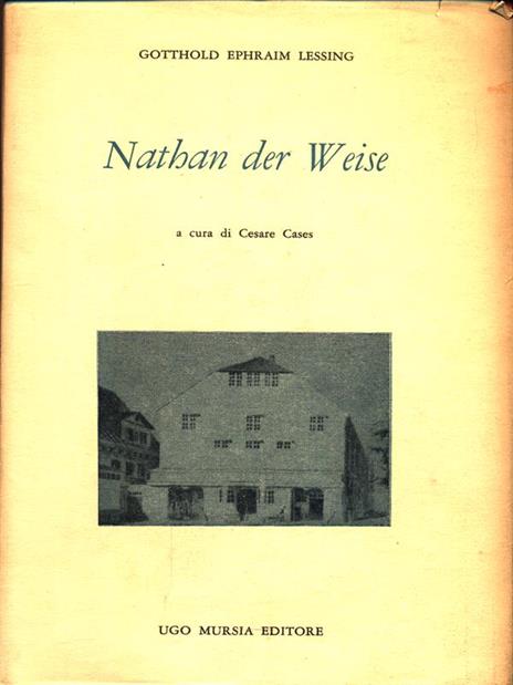 Nathan der Weise - Ephraim Lessing Gotthold - 5