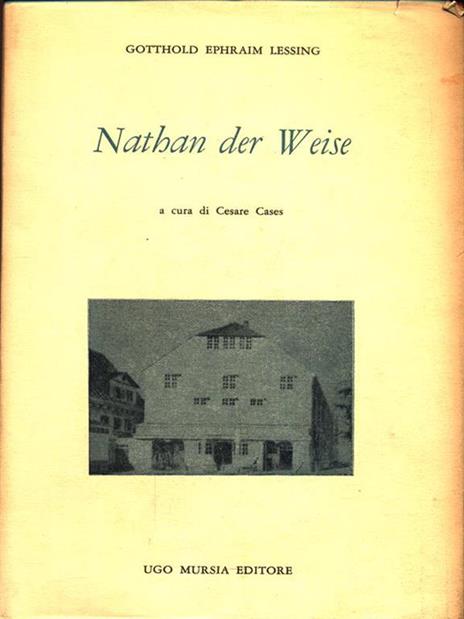 Nathan der Weise - Ephraim Lessing Gotthold - 4