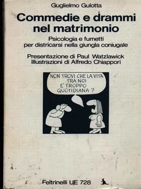 Commedie e drammi nel matrimonio - Guglielmo Gulotta - copertina