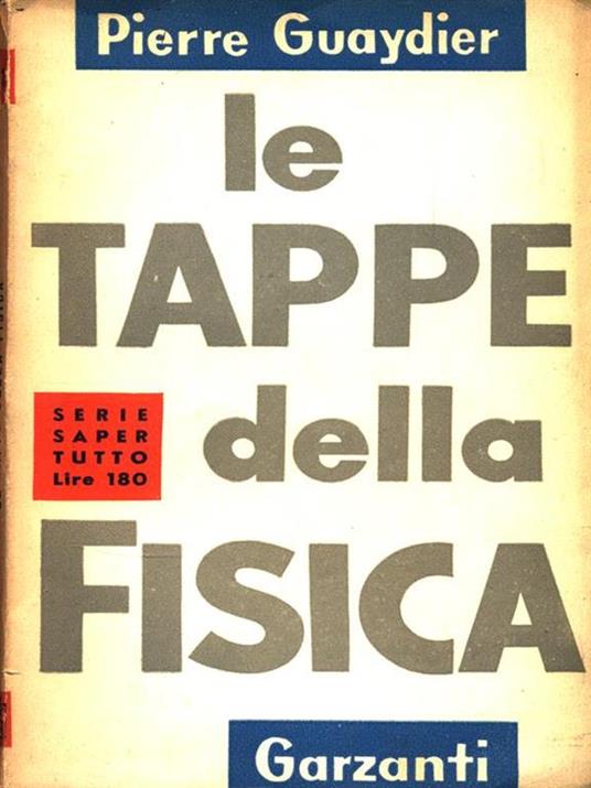 Le tappe della fisica - Pierre Guaydier - copertina