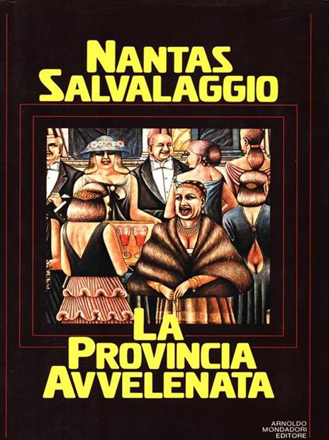 La provincia avvelenata - Nantas Salvalaggio - 2