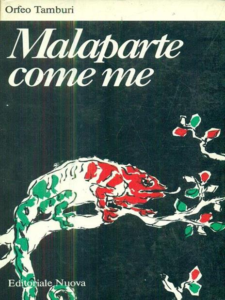 Malaparte come me - Orfeo Tamburi - 2