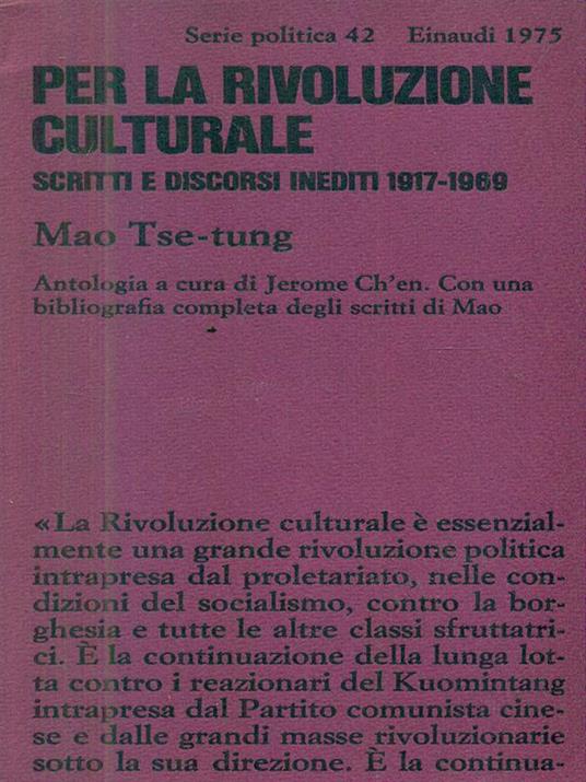 Per la rivoluzione culturale - Mao Tse-tung - 5