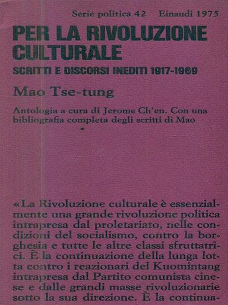 Per la rivoluzione culturale - Mao Tse-tung - 6