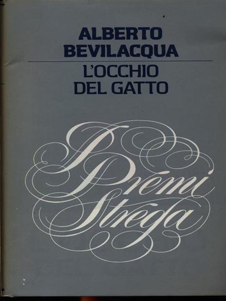 L' occhio del gatto - Alberto Bevilacqua - 3