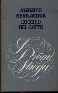 L' occhio del gatto - Alberto Bevilacqua - 5