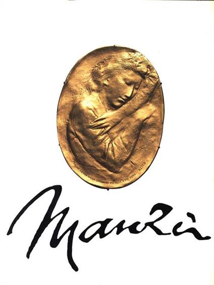 Manzù e l'Oro, l'Arte e l'Artigiano - copertina