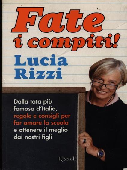 Fate i compiti! - Lucia Rizzi - copertina