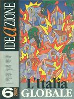 Ideazione N. 6/2002. L'Italia Globale