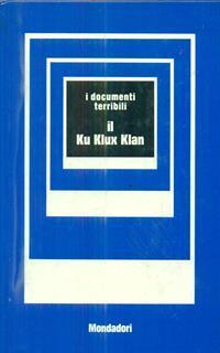 Il Ku Klux klan - Franco Nencini - 5