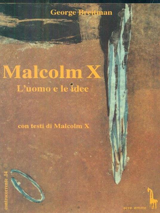 Malcolm X. L'uomo e le idee - copertina