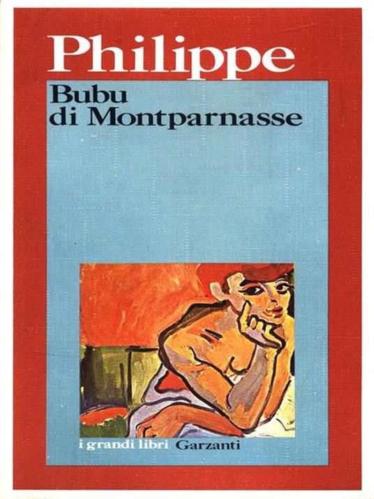 Bubu di Montparnasse - Charles-Louis Philippe - 5