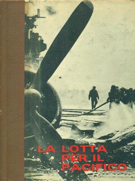 La lotta per il pacifico. Vol 3 - 2