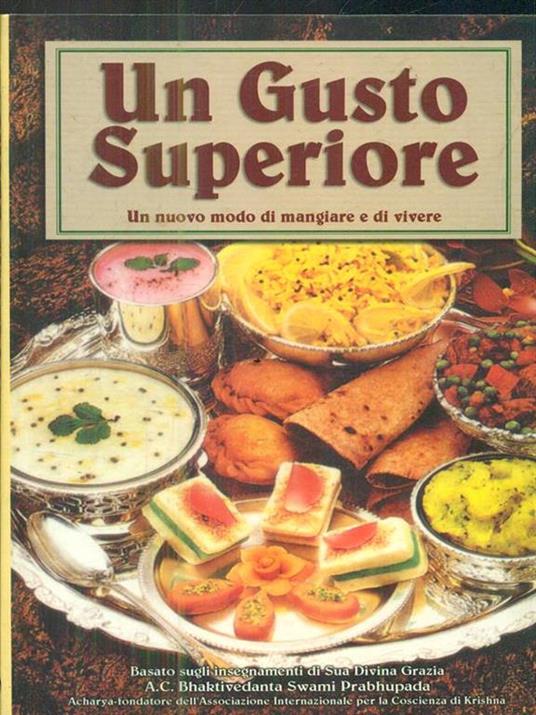 Un gusto superiore - Prabhupada A. C. Bhaktivedanta Swami. - copertina