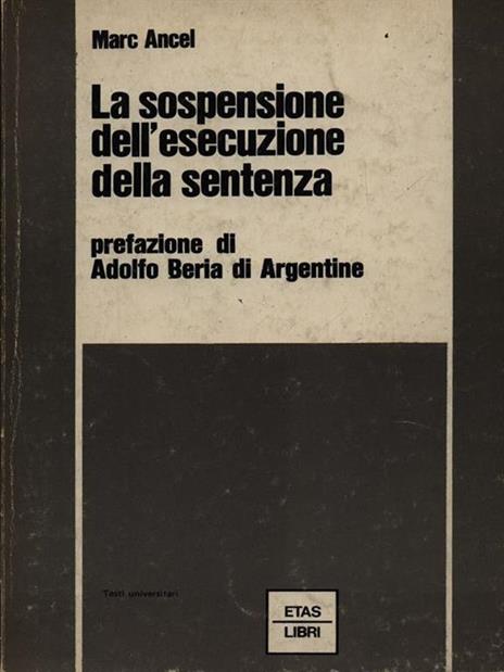 La sospensione dell'esecuzione della sentenza - Marc Ancel - copertina