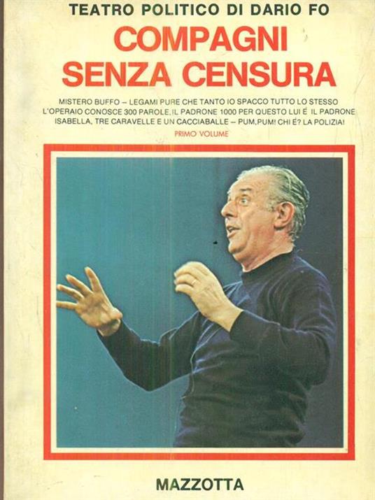 Teatro Politico Di Dario Fo. Compagni Senza Censura - copertina