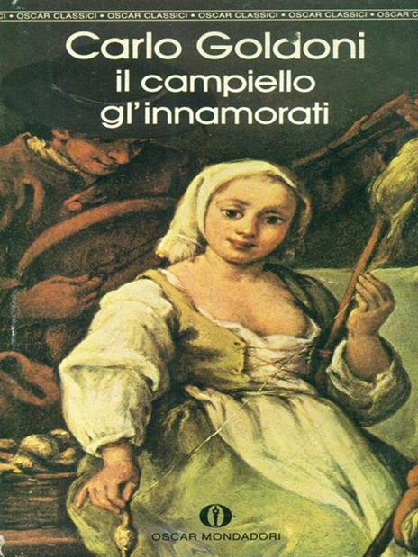 Il campiello - Gl'innamorati - Carlo Goldoni - copertina