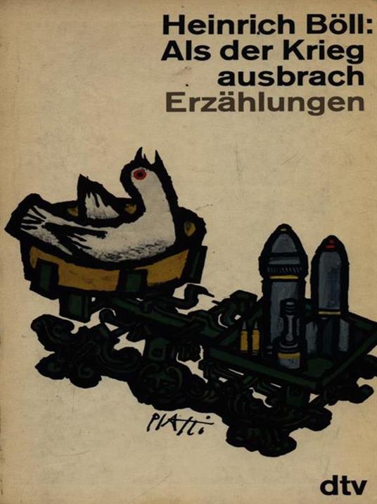 Als der krie ausbrach/Erzahlungen - Heinrich Böll - 2