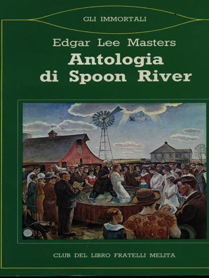 Antologia di Spoon River - Edgar Lee Master - copertina