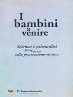 I bambini a venire