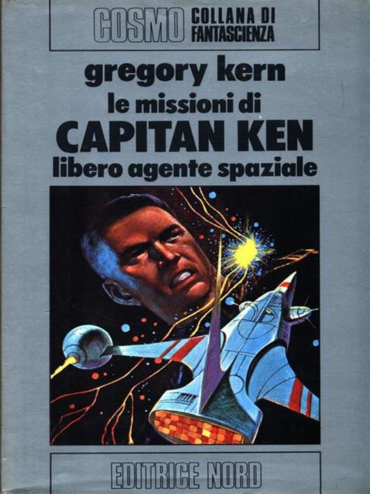 Le missioni di Capitan Ken - Gregory Kern - 3