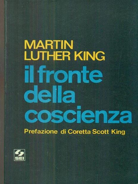 Il fronte della coscienza - Martin Luther King - 2