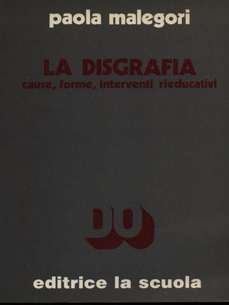 La disgrafia - Paola Malegori - copertina