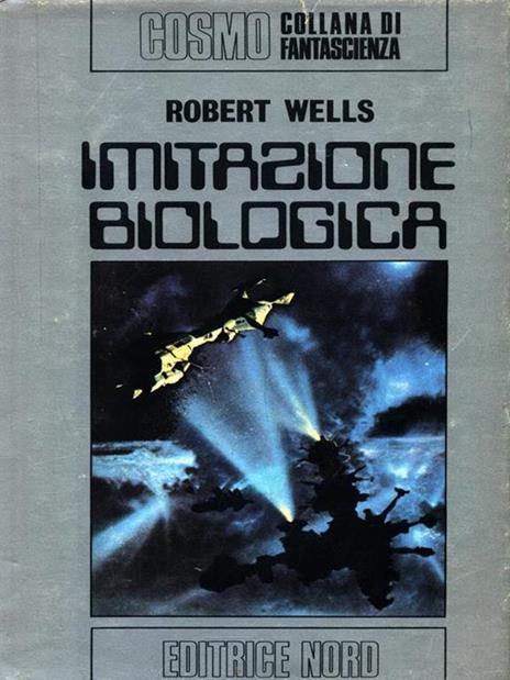 Imitazione biologica - Robert Wells - 3