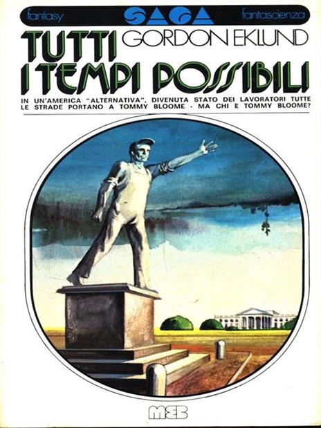 Tutti i tempi possibili - Gordon Eklund - 4