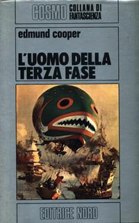 L' uomo della terza fase - Edmund Cooper - 5