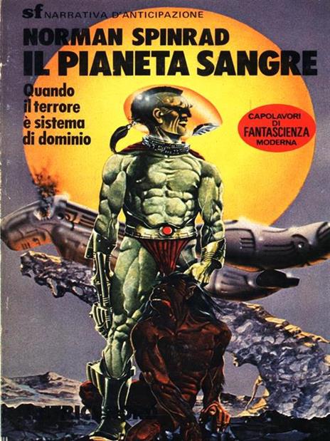 Il pianeta Sangre - Norman Spinrad - 3