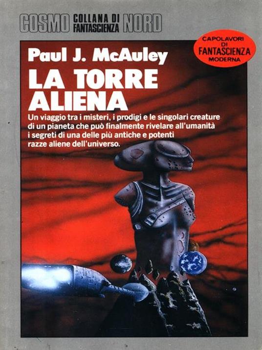 La torre aliena - Paul J. McAuley - 2