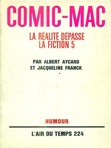 Comic-mac. la realite depasse la fiction 5 - 4