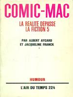 Comic-mac. la realite depasse la fiction 5