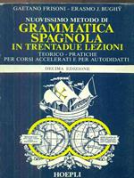 Nuovissimo metodo di grammatica spagnola in trentadue lezioni