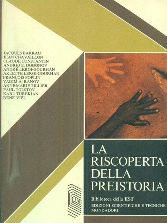 La riscoperta della preistoria -   - 3