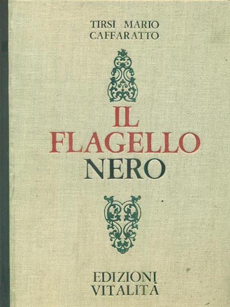 Il flagello nero - Mario Caffaratto Tirsi - copertina