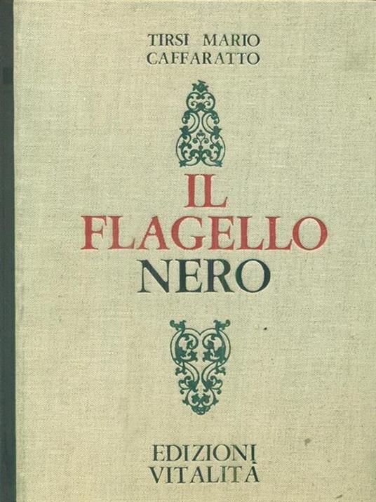 Il flagello nero - Mario Caffaratto Tirsi - copertina