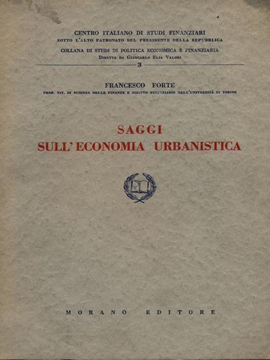 Saggi sull'economia urbanistica - Francesco Forte - copertina