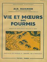 Vie et moeurs des fourmis