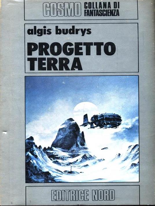 Progetto terra - Algis Budrys - 3