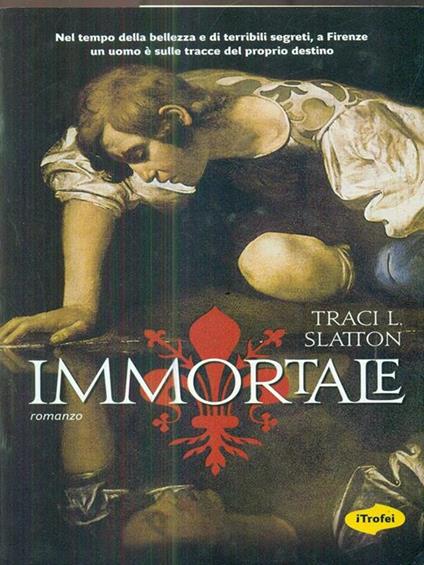 Immortale - Tracy L. Slatton - copertina