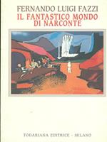 Il fantastico mondo di Narconte