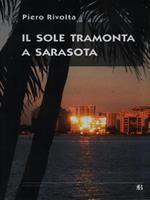 Il sole tramonta a Sarasota