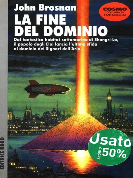 La fine del dominio - John Brosnan - 4