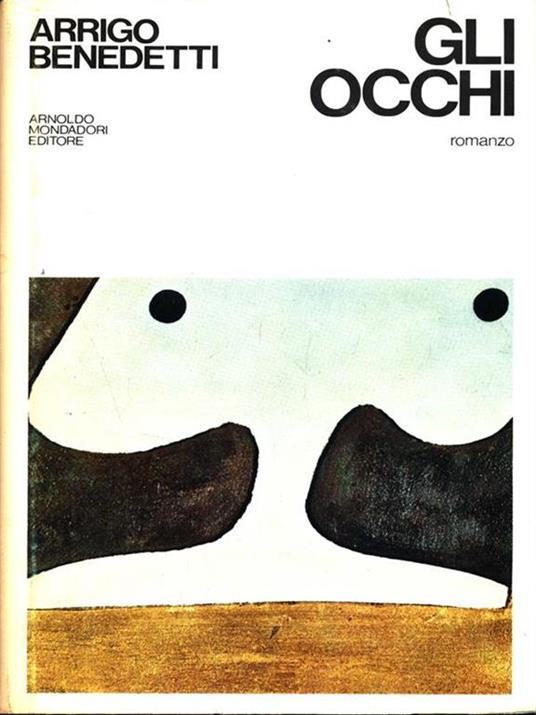 Gli occhi - Arrigo Benedetti - copertina