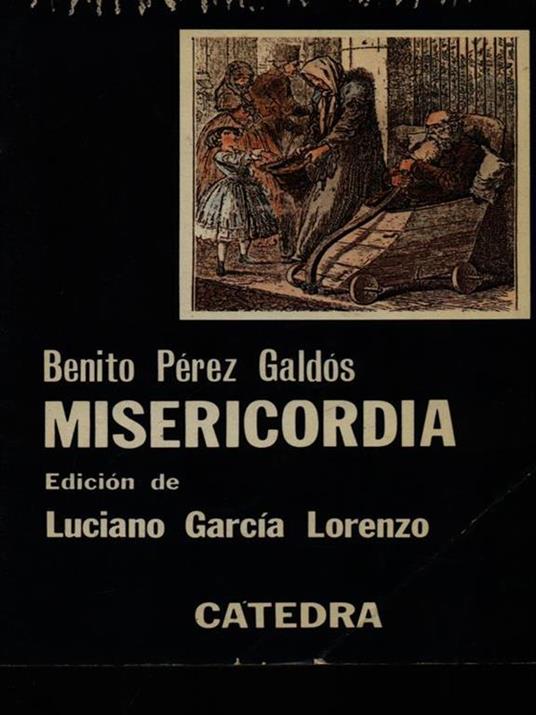 Misericordia - Benito Pérez Galdos - 3