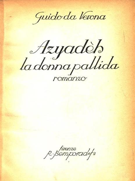 Azyadeh la donna pallida - Guido Da Verona - copertina