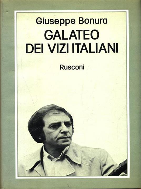 Galateo dei vizi italiani - Giuseppe Bonura - 2